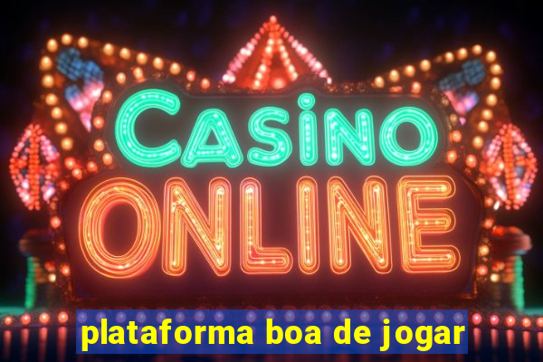 plataforma boa de jogar